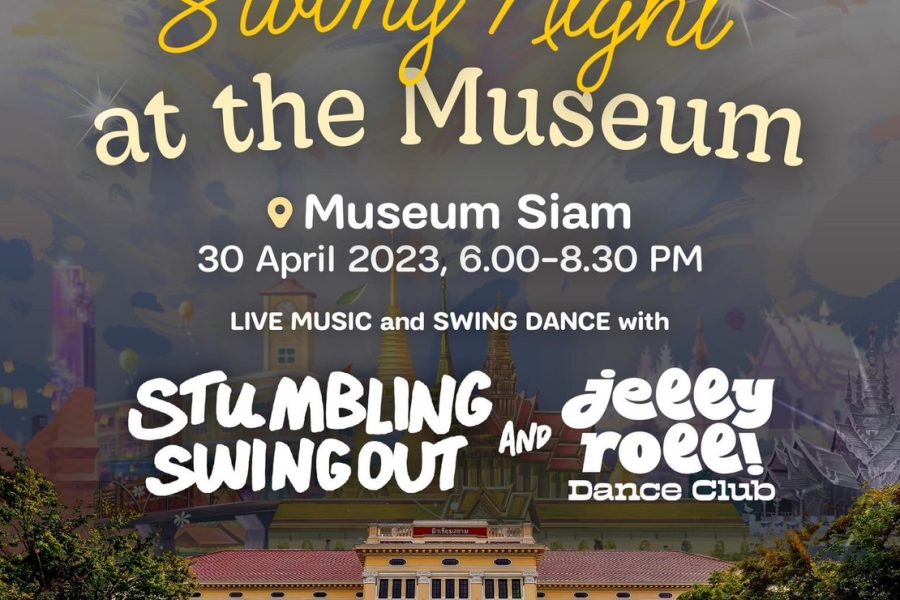 สวิงแดนซ์ร่วมกันในงาน Swing Night at the Museum ณ มิวเซียมสยาม